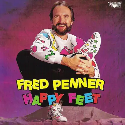 Happy Feet - Fred Penner Happy Feet - Fred Penner