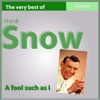 Hank Snow - I'm Moving On