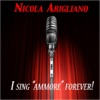 Nicola Arigliano - I Sing Ammore