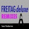 Freitag Deluxe (Fyono Remix) - Sean Pemberton lyrics