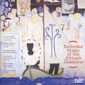 Recorded Music of the African Diaspora (feat. Donnie Ray Albert, Rodrick Dixon & Bonita Hyman) artwork
