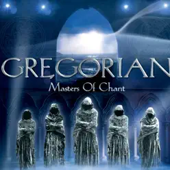 Masters of Chant - Gregorian