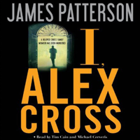 James Patterson - I, Alex Cross (Unabridged) artwork