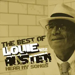 Hear My Songs - The Best Of by Louie Austen album reviews, ratings, credits