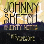 Johnny Sketch and the Dirty Notes - Dance, Dance, Dance, Dance, Dance