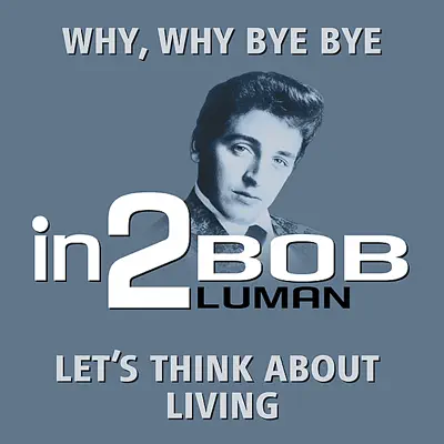 in2Bob Luman - Volume 1 - Single - Bob Luman