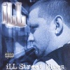 iLL Street Blues