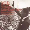 MLK: The Martin Luther King, Jr. Tapes (Speeches) album lyrics, reviews, download