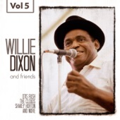 WILLIE DIXON - I Can't Quit You Baby