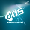 Wonderful Life (EP), 2011