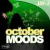 Stream & download October Moods - EP