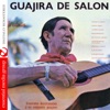 Guajira de Salon (Remastered)
