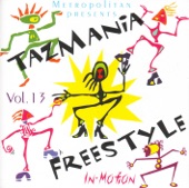 Tazmania Freestyle In-Motion, Vol. 13