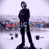 Magic Kids - Cry With Me Baby