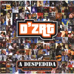 A Despedida - D'ZRT