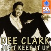 Just Keep It Up (Digitally Remastered) - Single