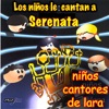 Los niños le cantan a Serenata, 2006