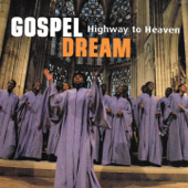 Highway to Heaven - Gospel Dream