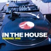 In the House (Season One)