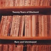 Twenty Years of Dischord (Rare and Unreleased)