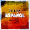 Miles Español - New Sketches of Spain, 2011
