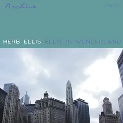 Ellis In Wonderland - Herb Ellis Ellis In Wonderland - Herb Ellis