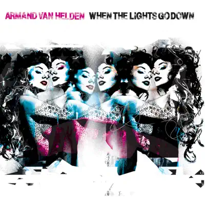 When the Lights Go Down - EP - Armand Van Helden