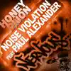 Stream & download Noise Violation (feat. Paul Alexander) - EP