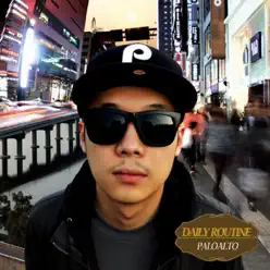 Daily Routine - Paloalto Daily Routine - Paloalto