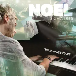 Momentos - Single - Noel Schajris