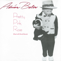 Adrian Belew - Pretty Pink Rose (Duet With David Bowie) - EP artwork