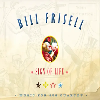 Sign of Life (Bonus Track Version) - Bill Frisell