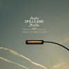 Leaks, Spills and Thrills - Split EP