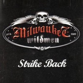 Milwaukee Wildmen - Strike Back