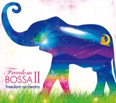 Freedom Bossa II - Umibe De Kikitai Vacation Bossa artwork