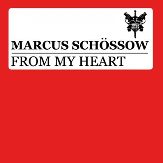 From My Heart by Marcus Schossow song reviws