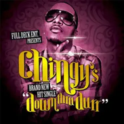 Down Thru Durr - Single - Chingy Down Thru Durr - Single - Chingy