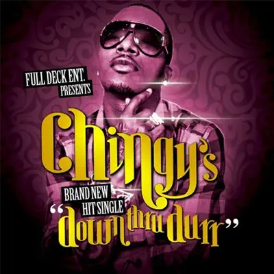 Down Thru Durr - Single - Chingy