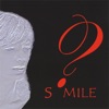 Smile - Message personnel