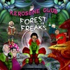 Forest of the Freaks, 2007