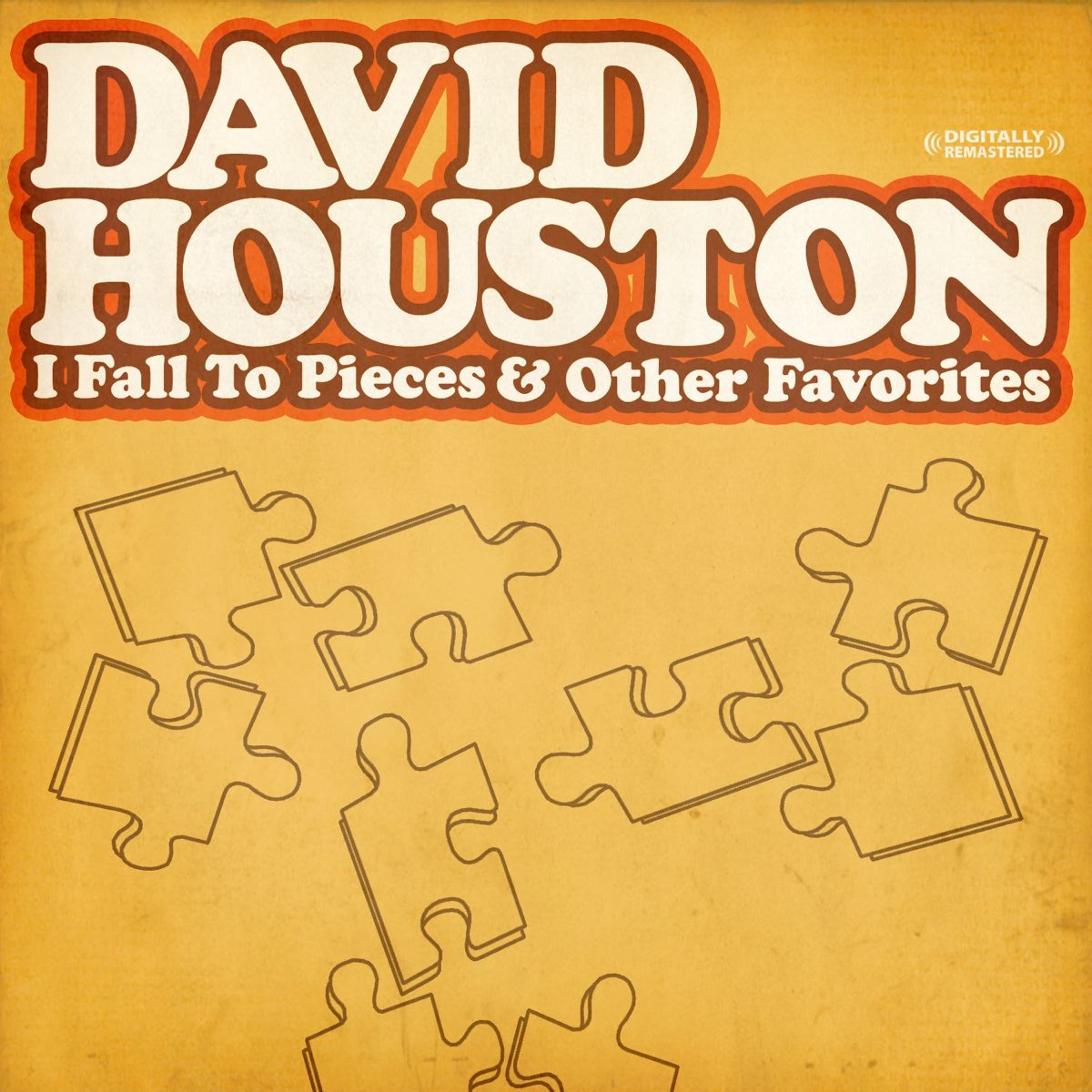 Other pieces. David Houston. Fall to pieces. I Fall to pieces.