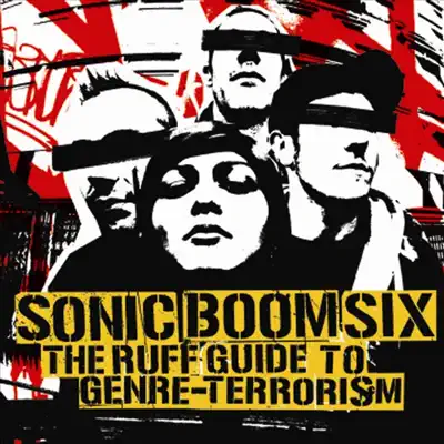 The Ruff Guide to Genre Terrorism - Sonic Boom Six