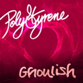 Poly Styrene - Ghoulish (Radio Edit)