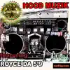 Stream & download Hood Muzik (feat. Royce Da 5'9) - EP