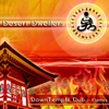 DownTemple Dub: Flames, 2006