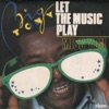 Let the Music Play - Single