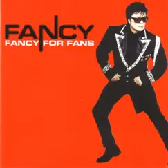 Fancy for Fans by Fancy album reviews, ratings, credits