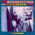 The Misunderstood - Golden Glass