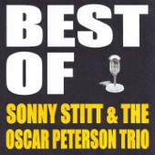 Best of Sonny Stitt & the Oscar Peterson Trio artwork