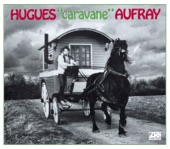 Hugues Aufray - Caravane